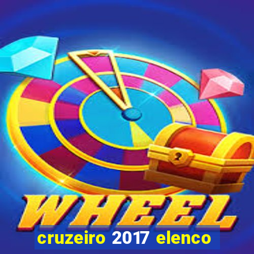 cruzeiro 2017 elenco